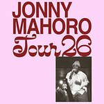 Jonny Mahoro - Tour 2026