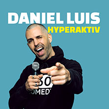 Daniel Luis - Hyperaktiv 17.12.2025 Kulturfabrik Krefeld