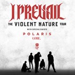 I Prevail - The Violent Nature Tour | Support: Polaris, Gore