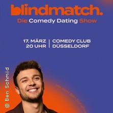 Blindmatch - Die Comedy Dating Show 17.03.2026 Comedy Club Düsseldorf