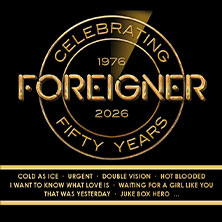 Foreigner - 50th Anniversary Tour 10.06.2026 Amphitheater Gelsenkirchen