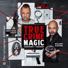 True Crime Magic - Illusion trifft auf harte Realität 06.03.2026 Kathrin-Türks-Halle Dinslaken