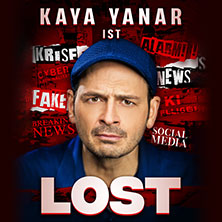 Kaya Yanar - Lost! 10.01.2026 Mitsubishi Electric HALLE