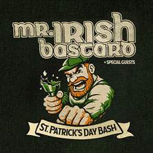 Mr. Irish Bastard - St. Patrick's Day Bash 2027 11.03.2027 Turock