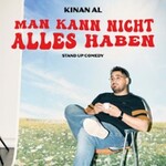 Kinan Al - Man kann nicht alles haben!