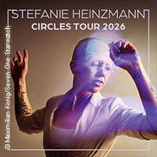 Stefanie Heinzmann - Circles Tour 2026 28.10.2026 Lichtburg Essen