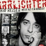 Irrlichter: Rio Reiser – mehr als ein Konzert