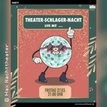 Theater Schlager Nacht