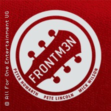 FRONTM3N - One For All - Tour 2027 - Pete Lincoln, Mick Wilson & Peter Howar 22.01.2027 Kulturfabrik Krefeld