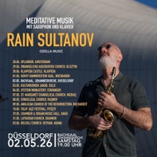 Rain Sultanov - Meditative Musik 02.05.2026 Johanneskirche Düsseldorf