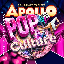 Pop Culture 02.05.2026 Roncallis Apollo Varieté