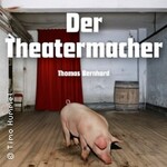 Der Theatermacher