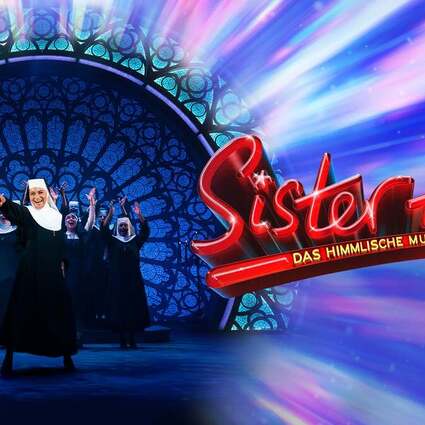 Sister Act - Das himmlische Musical 03.05.2026 Metropol Theater Bremen