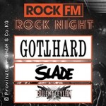ROCK FM Rock Night 2026 - Gotthard,Dave Hill's Slade,Bülent Ceylan & Band